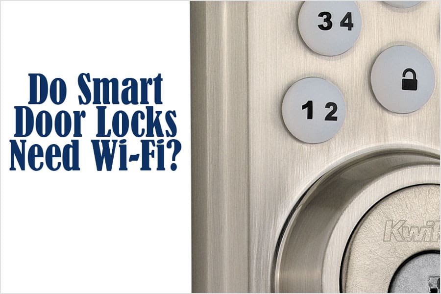 Featured image for “Do Smart Door Locks Need Wi-Fi? How to Connect”