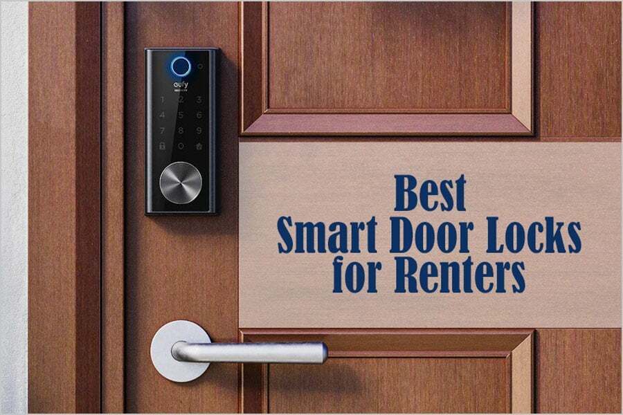 Featured image for “Best Smart Door Locks for Renters and Rental Properties”